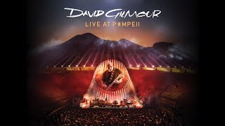 David Gilmour Tour Documentaries  Live at Pompeii [upl. by Phyllis]