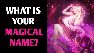 WHAT IS YOUR MAGICAL NAME Personality Test Quiz  1 Million Tests [upl. by Gitlow]