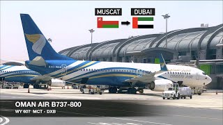 TRIP REPORT  Oman Air B737800 Sky Interior  Muscat ✈ Dubai  Economy Class [upl. by Ataliah798]