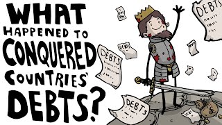 What Happened to the Debts of Conquered Countries [upl. by Lerrehs]