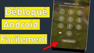 Comment DÉVERROUILLER nimporte quel ANDROID sans le CODE [upl. by Okiram]