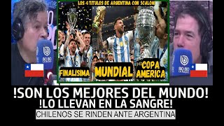 Rendidos PERIODISTA y RELATOR CHILENOS se EMOCIONAN con ARGENTINA CAMPEONA de AMERICA [upl. by Taylor]