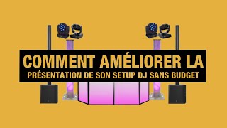 Tuto dj  Comment améliorer la présentation de son setup dj sans budget [upl. by Kurth291]