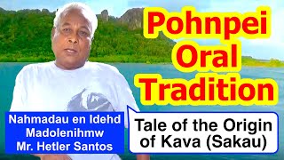 Legendary Tale of the Origin of Kava Sakau Pohnpei [upl. by Micky]