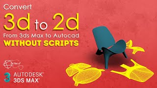 3dsMax 3D to AutoCAD 2D  Easy Method  No Scripts [upl. by Philly652]