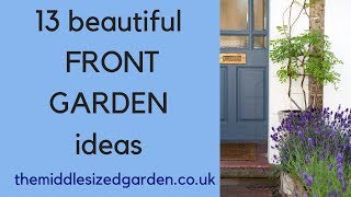 13 easy effective front garden ideas [upl. by Chadwick]