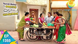 Taarak Mehta Ka Ooltah Chashmah  Episode 1355  Full Episode [upl. by Hotze170]