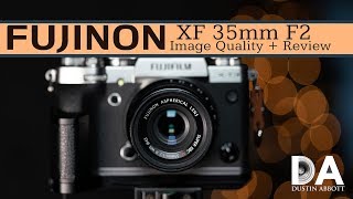 Fujinon XF 35mm F2 IQ Breakdown  Review  4K [upl. by Darahs]