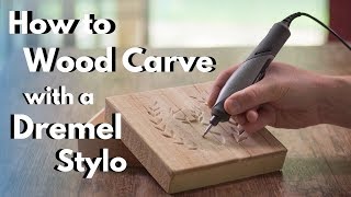 How to Wood CarvePower Carve with the Dremel Stylo [upl. by Oilicec530]