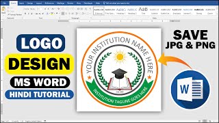 Logo Design in Ms Word  Save JpgPng  Ms Word me Logo Banana Sikhiye in Hindi Tutorial [upl. by Trin]