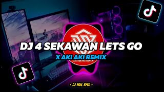 Dj 4 sekawan x aki aki slow Remix Tiktok Viral Terbaru 2022 [upl. by Croner]