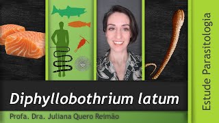 Aula sobre Diphyllobothrium latum tênia do peixe e Difilobotriase [upl. by Aerdnaed831]