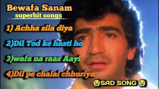 Bewafa Sanam suparhit sad songs 😥💔😭llsubscribe like commentlike [upl. by Robinett]