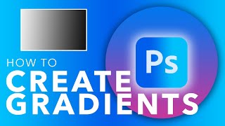 How To Use The Gradient Tool In Photoshop [upl. by Strade161]