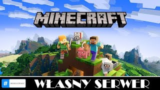 Jak stworzyć własny serwer w Minecraft [upl. by Lekcim]