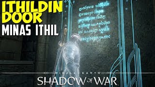 Ithildin Door Tutorial  Minas Ithil  MiddleEarth Shadow of War [upl. by Ramoh596]