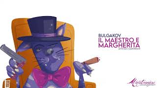 Il Maestro e Margherita M Bulgakov  Audiolibro Integrale [upl. by Alle]