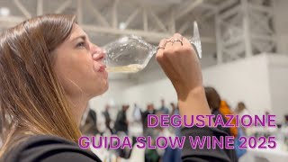 Degustazione Slow Wine i vini della guida 2025 [upl. by Schonfeld]