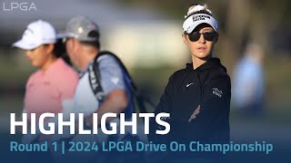 Round 1 Highlights  2024 LPGA Drive On Championship [upl. by Eicul176]