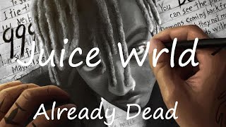 Already Dead  Juice Wrld CLEAN LYRICS [upl. by Pfeffer361]