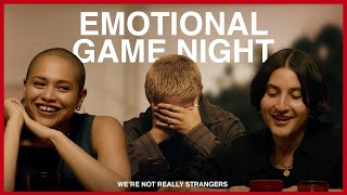 Emotional Game Night  Were Not Really Strangers [upl. by Oiramal]