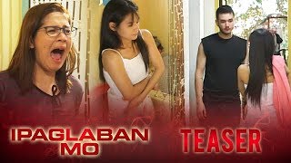 Hipag May 6 2017  Ipaglaban Mo Teaser [upl. by Backer]