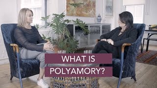 What is Polyamory  Esther Perel amp Margie Nichols [upl. by Lynsey]