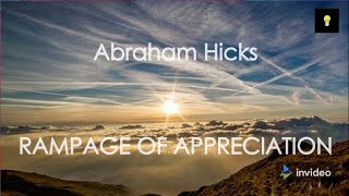 Abraham Hicks  The Best Rampage of Appreciation with music no ads [upl. by Nomead]