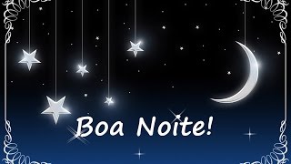 Mensagem de Boa Noite Especial [upl. by Losyram]