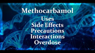 Methocarbamol [upl. by Eladnar]