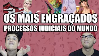 OS MAIS ENGRAÇADOS PROCESSOS JUDICIAIS DO MUNDO [upl. by Frohman]