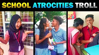 SCHOOL ATROCITIES TROLL  TODAY TRENDING [upl. by Carlina]