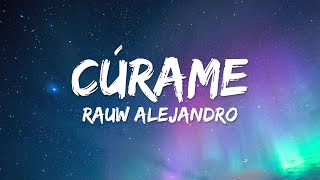 Rauw Alejandro  Cúrame Letra Lyrics [upl. by Donnamarie]