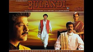 Bulandi 2000Full Movie HD blockbuster movie Anil Kapoor Rajnikant Rekha Raveena Tandon Shakti Kapoor [upl. by Mallin]