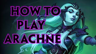 SMITE Arachne Guide Season 10 [upl. by Ittak]