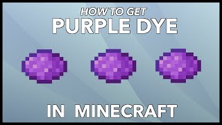 Minecraft Purple Dye How to Get Purple Dye In Minecraft [upl. by Yasibit]