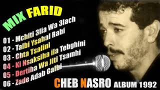 CHEB NASRO ALBUM 1992🖤 [upl. by Agueda]