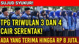 Sujud Syukur Tunjangan Sertifikasi TPG TW 3 dan 4 Cair Serentak Ada yang Terima Rp 8 Juta Lebih [upl. by Acirederf]