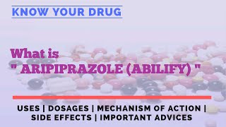 WHAT IS ARIPIPRAZOLE  Abilify   Uses Mechanism of action side effects of Aripiprazole  Abilify [upl. by Donelle]