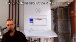 How to fix Vaillant ecoTEC plus 832 F22 Error [upl. by Derek629]