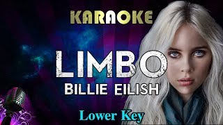 Billie Eilish  Limbo LOWER Key Karaoke Instrumental [upl. by Eenert501]