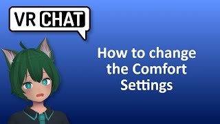 VRChat Tips How to change the Comfort Settings [upl. by Ulland]