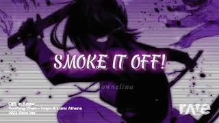 Smoke It off X Contemplation in snow Albedo Theme  YuPeng Chen amp Lumi Athena  RaveDj [upl. by Mukerji]