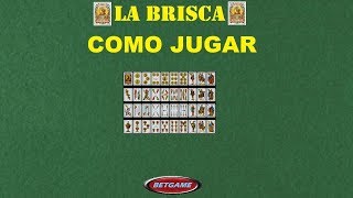 Como jugar la brisca Tutorial [upl. by Janiuszck367]