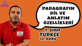 Paragrafın Dil ve Anlatım Özellikleri  7 Sınıf Türkçe Konu Anlatımları [upl. by Tirza71]