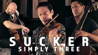 Sucker  Jonas Brothers violincellobass cover  Simply Three  STUDIO SESSIONS [upl. by Lowenstein]