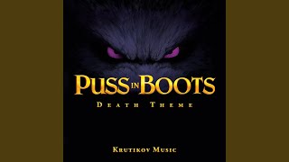 Puss in Boots 2 Death Theme [upl. by Heida312]