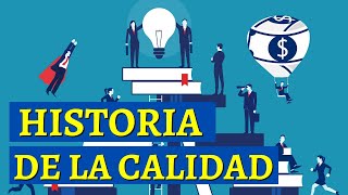 Historia de la calidad evolución y etapas desde el siglo XVIII👨‍💼 💼 [upl. by Gennie]