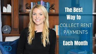 The Best Way to Collect Rent Payments Each Month [upl. by Corissa]