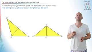 Vlakke meetkunde  de hoogtelijnen van een stomphoekige driehoek  WiskundeAcademie [upl. by Ailb]